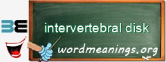 WordMeaning blackboard for intervertebral disk